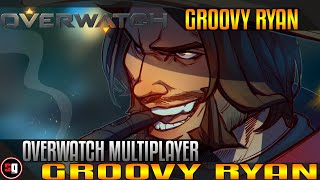 Groovy Ryan - Overwatch @ScorbasGaming