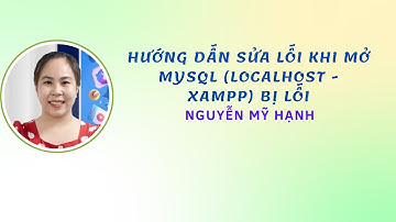 Sửa lỗi kết nối SQL   Khi kết nối Xampp Localhost