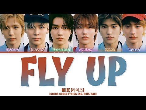 RIIZE (라이즈) - FLY UP (COLOR CODED LYRICS HAN/ROM/ENG)