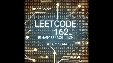 LEETCODE 162:LOGN BINARY SEARCH PATTERN: Master Peak Element Identification with Binary Search