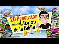 20 PREGUNTAS SOBRE LIBROS DE LA BIBLIA | TEST BÍBLICO