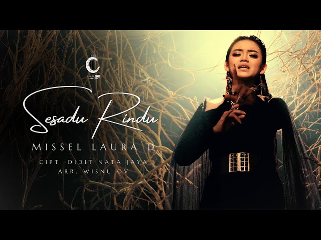 SESADU RINDU - MISSEL LAURA D | SUARA KITA STUDIO (OFFICIAL MUSIC VIDEO) class=