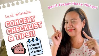 LAST MINUTE CONCERT CHECKLIST AND TIPS THAT YOU NEED BEFORE THE CONCERT!! Concert Tips Philippines by Riri Dris 6,874 views 1 year ago 9 minutes, 39 seconds