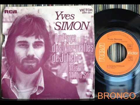 Yves Simon — Yves Simon – Au Pays Des Merveilles De Juliet