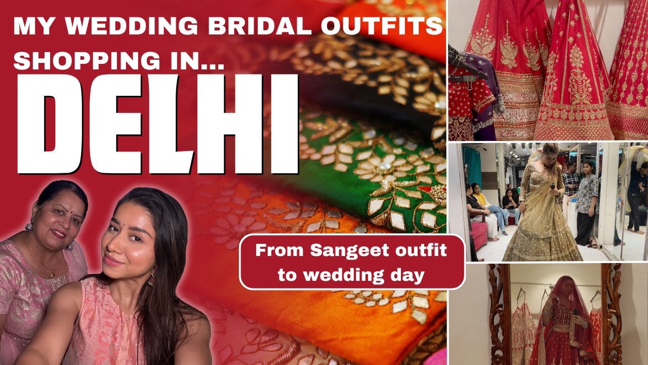 My Wedding Bridal Outfits shopping in India