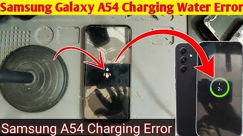 Samsung A54 Charging Error || Samsung A54 Charging Problem || Samsung A54 Charging Water Problem