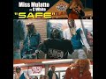 Mulatto x C White “Safe” Shot by @myshitdiesel (Teaser)