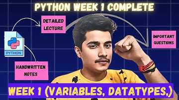 Python Week 1 Complete (Datatypes & Variables) | Term 2 | IIT Madras BS Degree