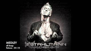 STAHLMANN - Quecksilber (2012) // (Official Album Medley) // AFM Records