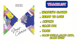 [PLAYLIST] SEVENTEEN YOUR CHOICE ALBUM