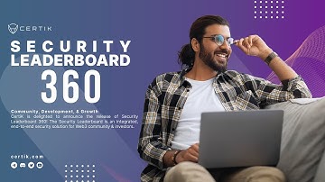 How to Use CertiK Crypto Tools | Security Leaderboard 360 | Part 01