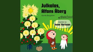 Julkalas, Alfons Åberg (Del 1)