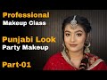 Party Makeup Tutorial step by step for beginners | Punjabi Makeup Look | Professional Makeup cource