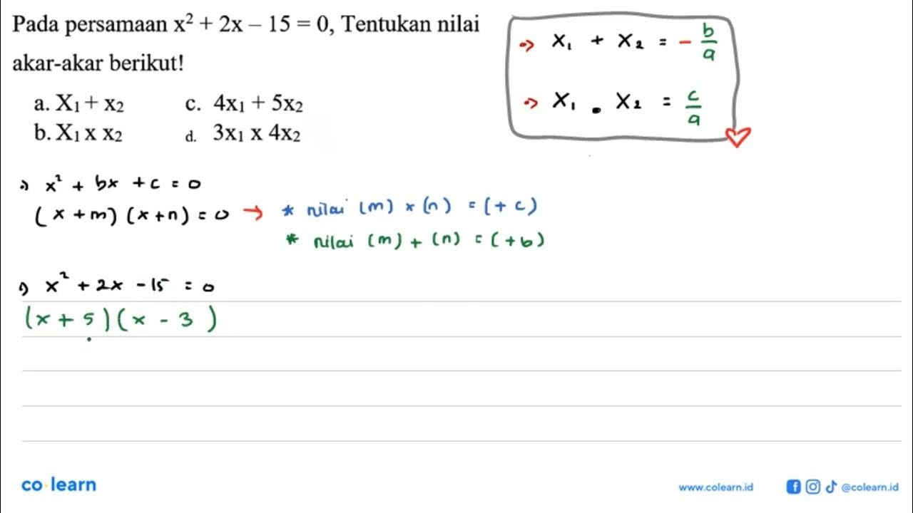pada-persamaan-x-2-2x-15-0-tentukan-nilai-akar-akar-berikut-a