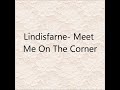 Lindisfarne- Meet Me On The Corner Lyrics