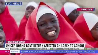 UNICEF, Borno Govt Return Affected Children To School