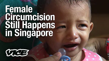 Female Genital Mutilation Still Happens In Singapore Female Genital Mutilation Still Happens In Singapore