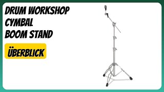 BEWERTUNG (2025): Drum Workshop Cymbal Boom Stand. Infos