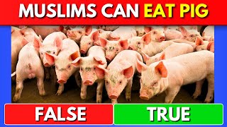 True or False Islam Edition | Islam Quiz