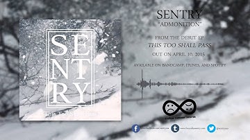 Sentry - "Admonition"