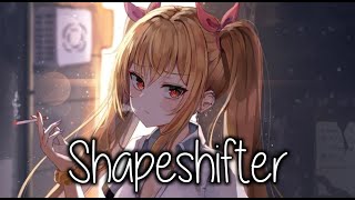 『Nightcore』→Shape Shifter (Alessia Cara)♡