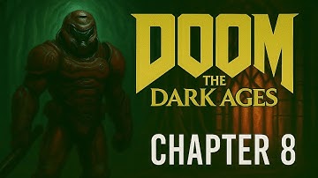 DOOM: The Dark Ages – Mission 8: Abyssal Forest 🌲💀 Walkthrough | No Commentary | 4K 60FPS