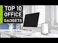 Top 10 Best Office Gadgets You Need to See