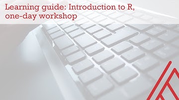Learning guide: Introduction to R, one-day workshop