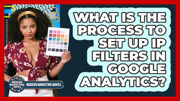 What Is The Process To Set Up IP Filters In Google Analytics?