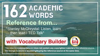 162 Academic Words Ref from "Stanley McChrystal: Listen, learn ... then lead | TED Talk"