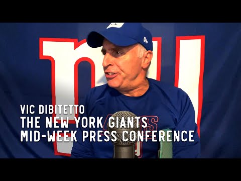 The New York Giants Mid-Week Press Conference with Vic DiBitetto