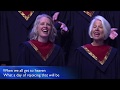 When we all get to heaven  first baptist dallas choir  orchestra