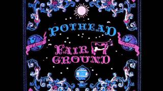 Pothead - If You Wonder