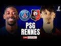 🔴 PSG 5-0 RENNES 🔴 / DIRECT LIVE / LIGUE 1 / LES BRETONS PEUVENT-ILS FAIRE TOMBER LE PSG AU PARC ?