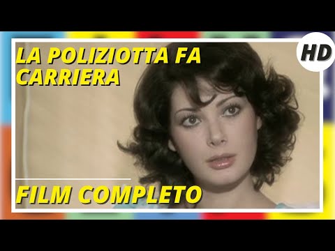 LA POLIZIOTTA FA CARRIERA