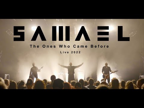 S A M A E L - The Ones Who Came Before - Live 2022