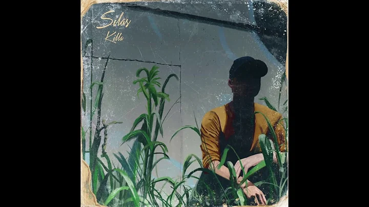 Silas - Killa (Official Audio)