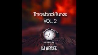 DJ WeyDee ThrowbackTunes VOL.2 (FEB 2024)