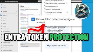 Microsoft Entra Token Theft Protection | Stop Stolen Tokens Fast