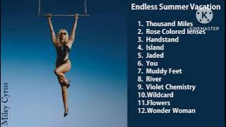 Miley Cyrus - Endless Summer Vacation Album