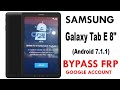 Samsung Tab E (Android 7.1.1) FRP Lock Bypass Method 100% Work
