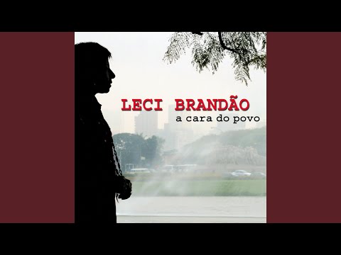 Putar Deixa estar - Leci Brandão