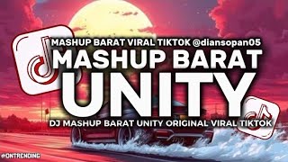 DJ MASHUP BARAT UNITY - ALAN W VIRAL TIKTOK FULL SOUND DIAN FVNDY