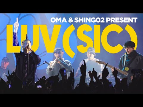 OMA \u0026 Shing02 - Luv(sic) Hexalogy | Live HipHop