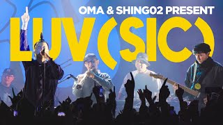 OMA & Shing02 - Luv(sic) Hexalogy | Live HipHop