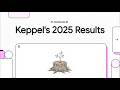 Keppel's Rebirth As A Global Asset Manager – 2H25 &amp; FY25
