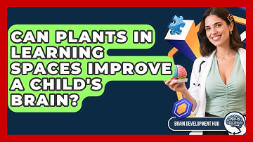Can Plants In Learning Spaces Improve A Child