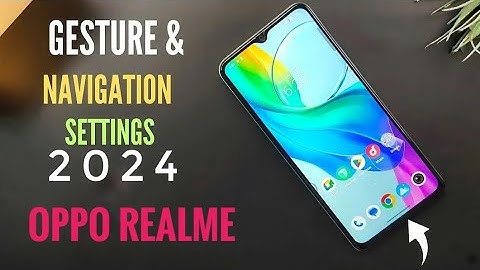 how to use gesture mode in Oppo Realme mobile phone, gesture mode use kaise kare