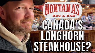 Visiting Montana’s BBQ and Bar! Better than Longhorn Steakhouse?