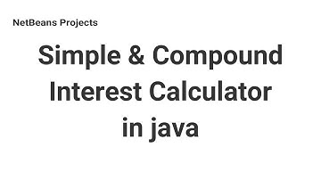 Java NetBeans Tutorial | Simple Compound Interest Calulator in java using NetBeans